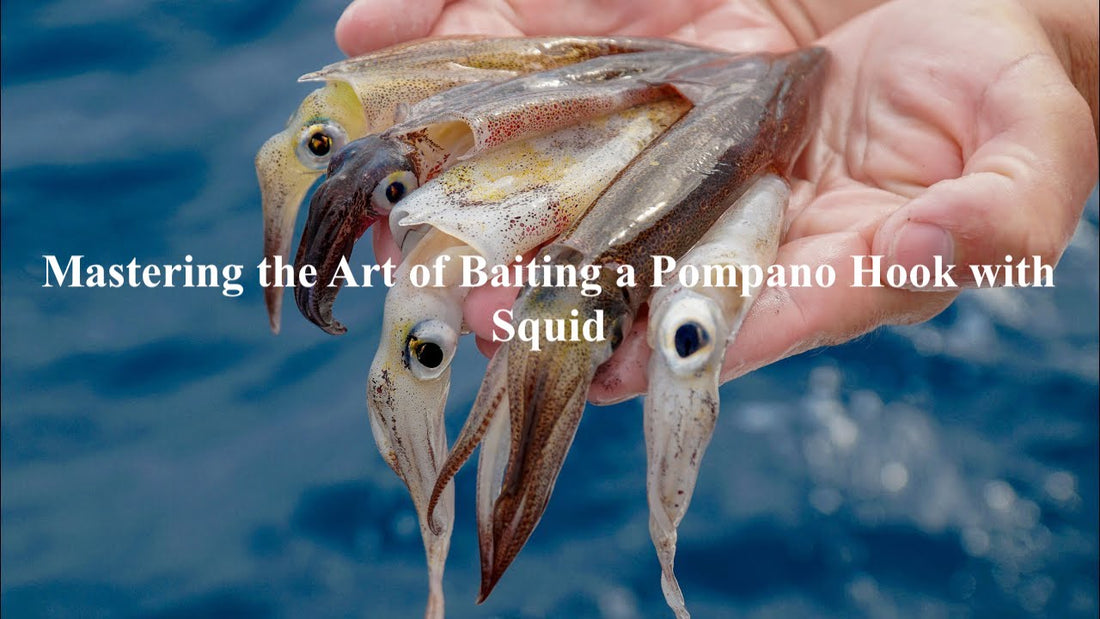 Mastering the Art of Baiting a Pompano Hook with Squid